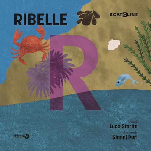 Ribelle Luca Starita Effequ 2025