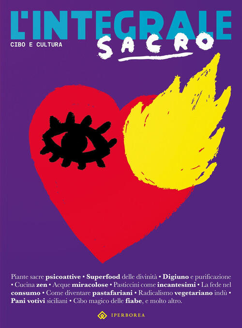 L'integrale. Vol. 11: Sacro Diletta Sereni, Gianluca Cannizzo Iperborea 2025