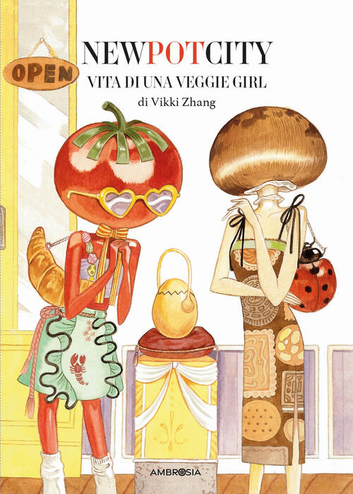 New Pot City. Vita Di Una Veggie Girl Vikki Zhang Ambrosia 2025