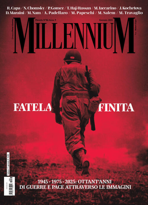 Millennium. Ediz. Speciale (2024). Vol. 86: Fatela Finita. L'ucraina, Gaza E L