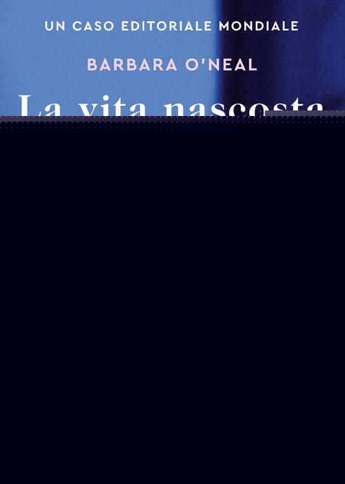 La Vita Nascosta Delle Sirene Barbara O'neal Libreria Pienogiorno 2026