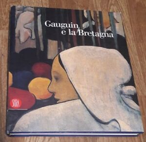 Gauguin E La Bretagna Andre Cariou Skira 2003