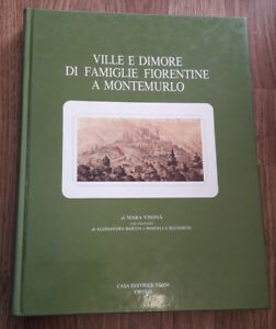 Ville E Dimore Di Famiglie Fiorentine A Montemurlo. Edam