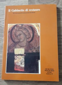 Il Gabinetto Di Restauro Dei Civici Musei Di Storia Ed Arte Di Trieste
