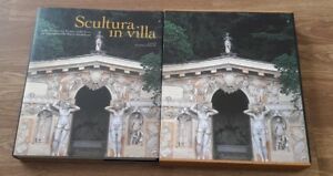 Scultura In Villa Nella Terraferma Veneta, Nelle Terre Dei Gonzaga E Nella Marca Anconetana