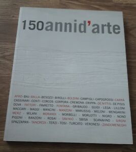 150 Anni D'arte Roberto Alberton Galatea 2011