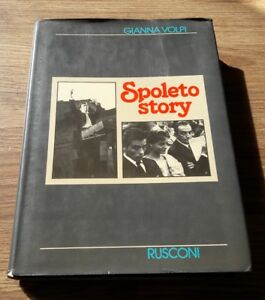 Spoleto Story Prima Edizione Gianna Volpi Rusconi 1982