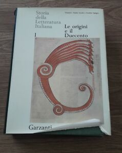 Storia Della Letteratura Italiana I Le Origini E Il Ducento Garzanti