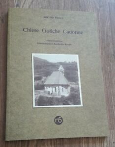 Chiese Gotiche Cadorine Nuovi Sentieri