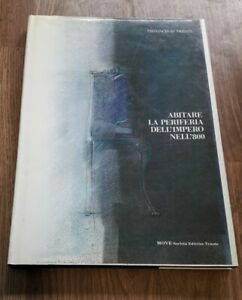 Trieste Abitare La Periferia Dell'impero Nell'800 Friuli Venezia Giulia Move 1