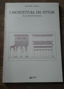 L'architettura Dei Pittori Nel Quattrocento Italiano Alessandro Gambuti Alinea