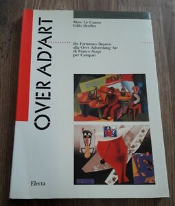 Over Ad'art. Da Fortunato Depero Alla Over Advertising Art