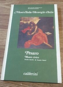 Musei D Italia Meraviglie D Italia Pesaro