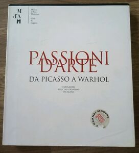 Passioni D'arte Da Picasso A Warhol