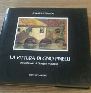 La Pittura Di Gino Pinelli