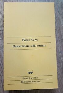 Osservazioni Sulla Tortura Pietro Verri