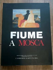 Fiume A Mosca 1991