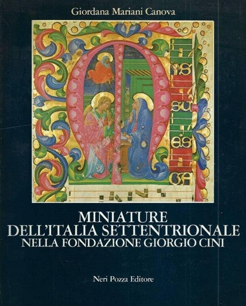 Miniature Dell'italia Settentrionale Nella Fondazione Giorgio Cini Giordana Ma