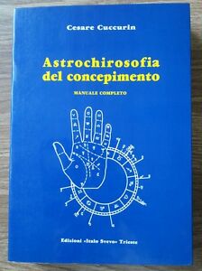 Astrochirosofia Del Concepimento Manuale Completo Cesare Cuccurin