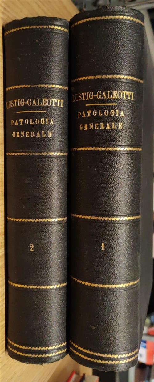 Trattato Di Patologia Generale Volume Primo E Secondo Ottorino Uffreduzzi Soci