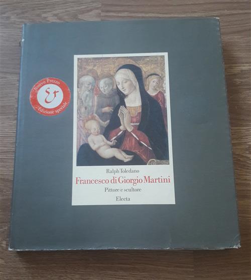 Francesco Di Giorgio Martini Pittore E Scultore