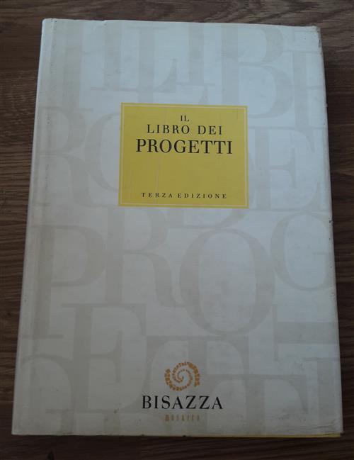 Il Libro Dei Progetti Terza Edizione