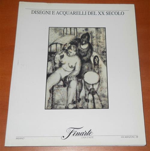 Disegni E Acquarelli Del Xx Secolo