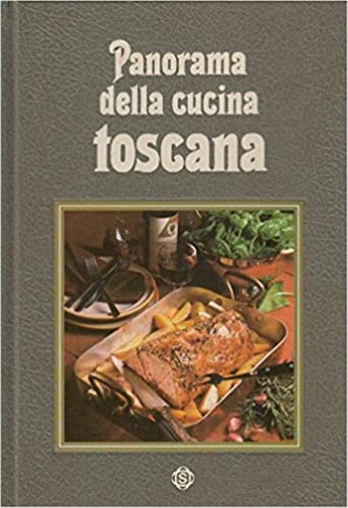 Panorama Della Cucina Toscana