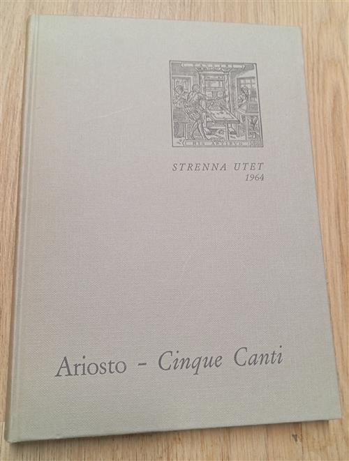 Ariosto Cinque Canti Luigi Firpo Strenne Utet 1964