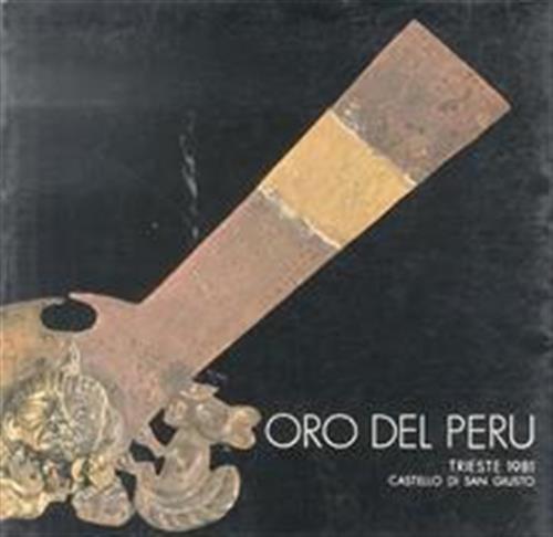 Oro Del Peru Trieste 1981
