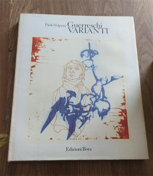 Paolo Volponi Guerreschi Varianti