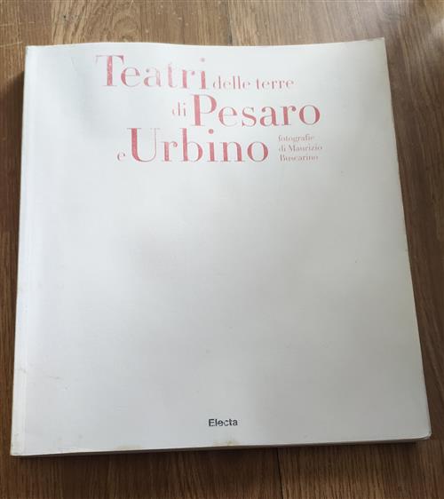 Teatri Delle Terre Di Pesaro E Urbino