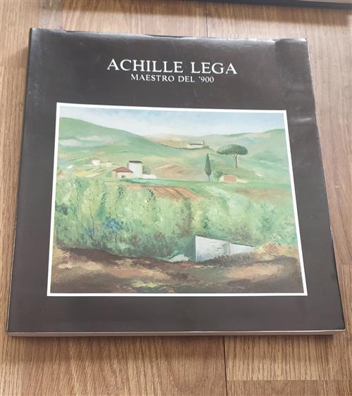 Achille Lega Maestro Del 900