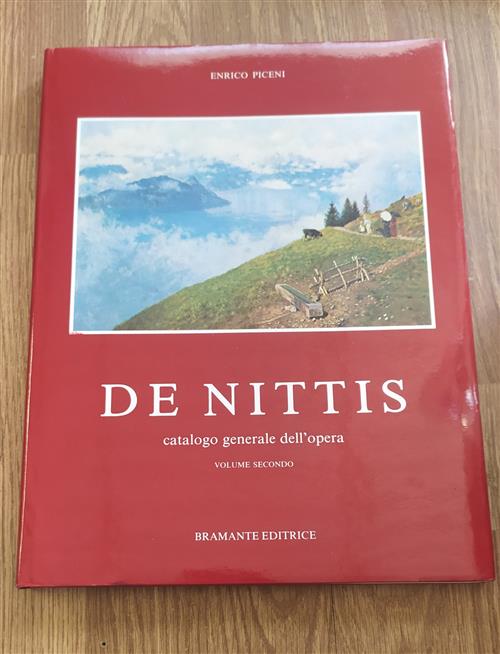 De Nittis. Catalogo Generale Dell'opera. Volume Secondo