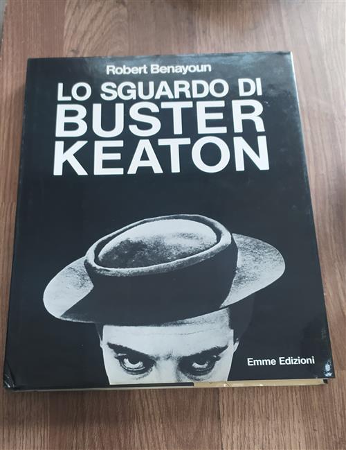 Lo Sguardo Di Buster Keaton Robert Benayoun Emme 1982