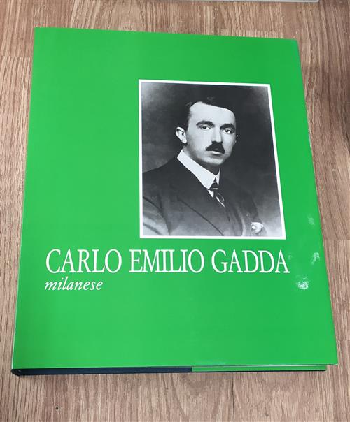 Carlo Emilio Gadda Milanese Gioia Sabastiani, Giulio Ungarelli Libri Scheiwill