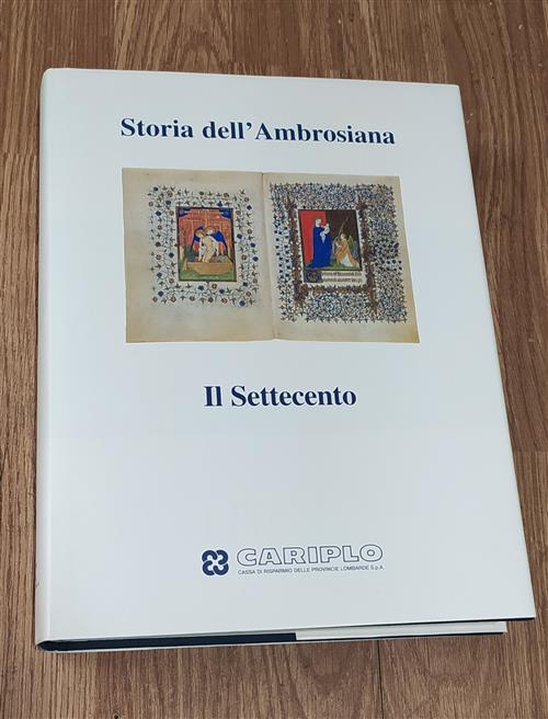 Storia Dell'ambrosiana. Il Settecento