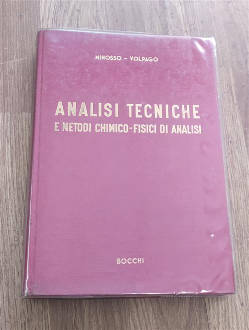 Analisi Tecniche E Metodi Chimico Fisici Di Analisi