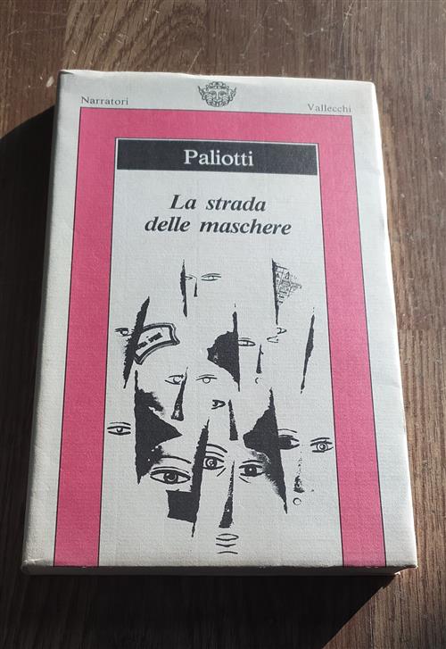 La Strada Delle Maschere