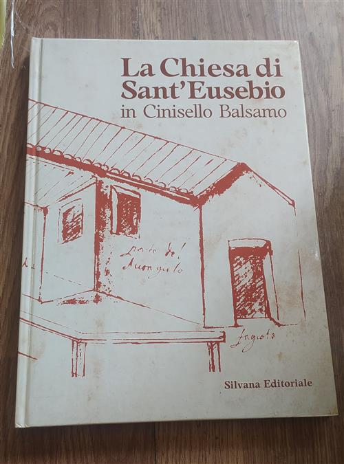 La Chiesa Di Sant'eusebio In Cinisello Balsamo