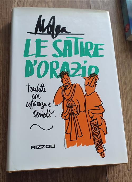 Le Satire D'orazio Tradotte Con Coscienza E Serietà