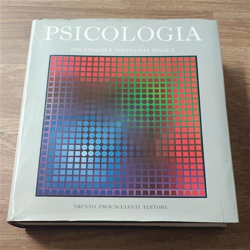 Psicologia. Psicanalisi E Psicologia Medica