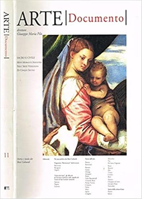 Arte Documento 11 Sacro E Civile, Mito Moralità Industria Dell'arte Veneziana Di Cinque
