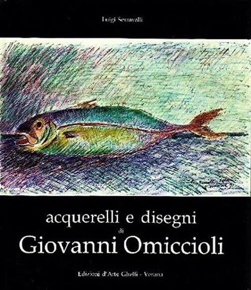Acquerelli E Disegni Di Giovanni Omiccioli