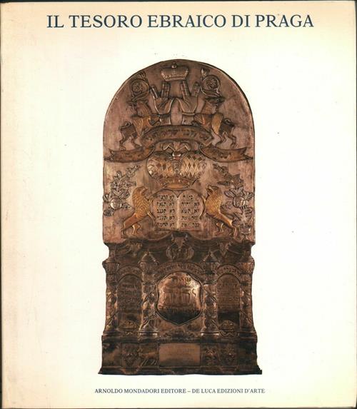 Il Tesoro Ebraico Di Praga