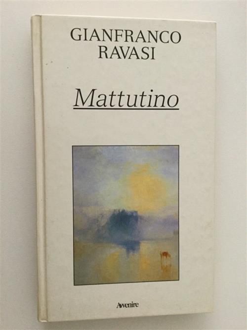 Mattutino Gianfranco Ravasi Avvenire Piemme 1993