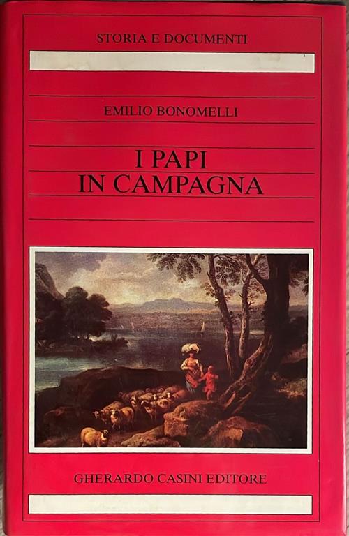 I Papi In Campagna Emilio Bonomelli Gherardo 1953