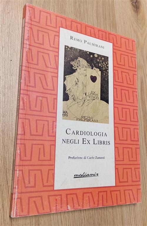 Cardiologia Negli Ex Libris Remo Palmirani, Carlo Zanussi Mediamix 1991