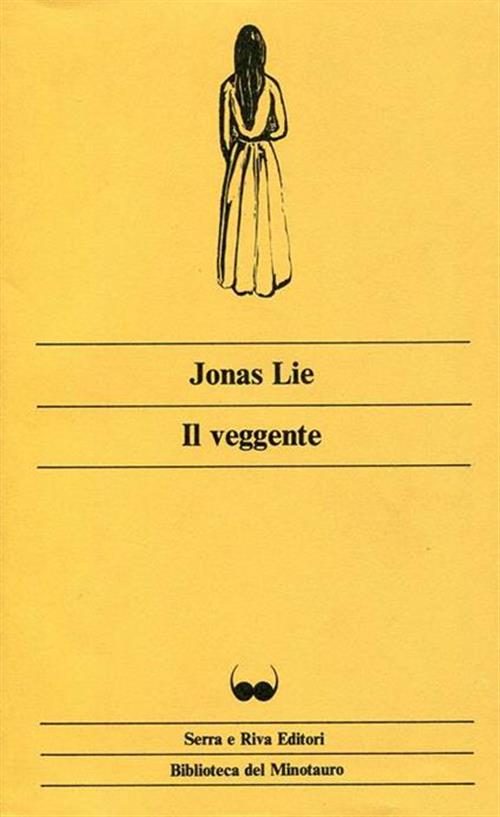 Il Veggente Jonas Lie Serra E Riva 1981