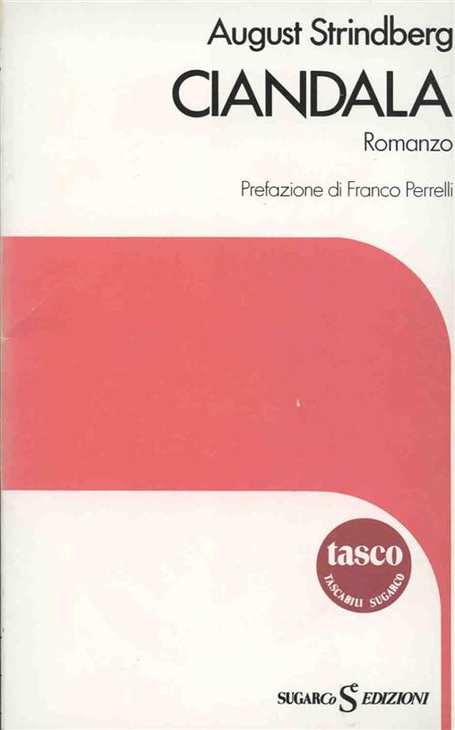 Ciandala August Strindberg Sugarco 1984